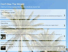Tablet Screenshot of dontdissthewizard.blogspot.com