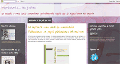 Desktop Screenshot of impresioneslasjustasimpresiones.blogspot.com