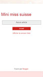 Mobile Screenshot of mini-miss-suisse.blogspot.com
