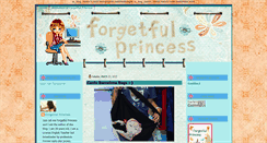 Desktop Screenshot of forgetfulprincess.blogspot.com