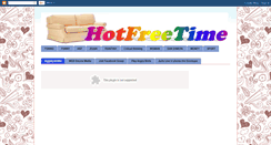 Desktop Screenshot of hotfreetime.blogspot.com