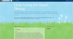 Desktop Screenshot of cleanlivingnotstupiddieting.blogspot.com