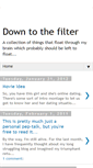 Mobile Screenshot of downtothefilter.blogspot.com