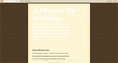 Desktop Screenshot of aplayerornothing.blogspot.com