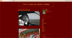 Desktop Screenshot of cest-la-mer-qui-prend-lhomme.blogspot.com