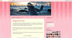 Desktop Screenshot of fractionofmylife.blogspot.com