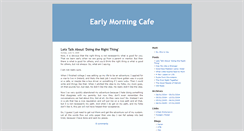 Desktop Screenshot of earlymorningcafe.blogspot.com