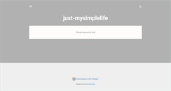 Desktop Screenshot of just-mysimplelife.blogspot.com