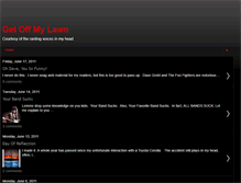 Tablet Screenshot of getoffmylawnblog.blogspot.com