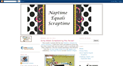 Desktop Screenshot of naptime-equals-scraptime.blogspot.com