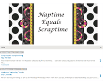 Tablet Screenshot of naptime-equals-scraptime.blogspot.com
