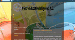 Desktop Screenshot of centroeducativoixtliyollotl.blogspot.com