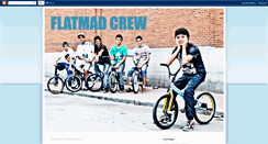 Desktop Screenshot of flatmadcrew.blogspot.com