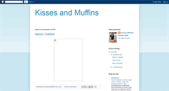 Desktop Screenshot of kissesandmuffins.blogspot.com