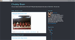 Desktop Screenshot of chubbybrain.blogspot.com