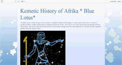 Desktop Screenshot of kemetichistoryofafrikabluelotus.blogspot.com