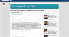 Desktop Screenshot of itsnotcalledtoddlerweight.blogspot.com