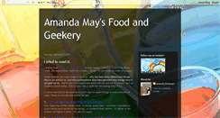 Desktop Screenshot of amandamaysfoodandgeekery.blogspot.com