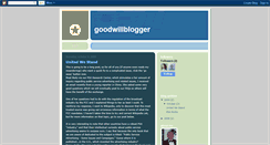 Desktop Screenshot of goodwillblogger.blogspot.com