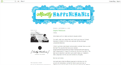 Desktop Screenshot of mostlyhappenchance.blogspot.com