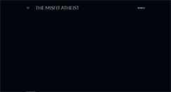 Desktop Screenshot of misfitatheist.blogspot.com