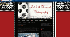 Desktop Screenshot of catchamomentphotography.blogspot.com