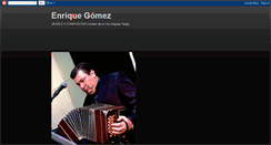 Desktop Screenshot of enriquegomeztango.blogspot.com