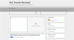 Desktop Screenshot of hottrend-reviews.blogspot.com