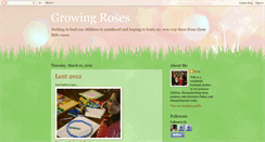 Desktop Screenshot of growinglittleroses.blogspot.com