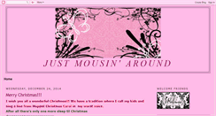 Desktop Screenshot of justmousinaround.blogspot.com