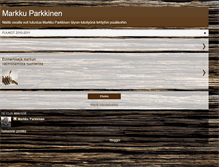 Tablet Screenshot of markkuparkkinen.blogspot.com