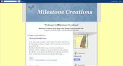 Desktop Screenshot of milestonecreations.blogspot.com