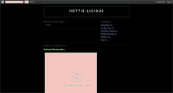 Desktop Screenshot of hottie-licious.blogspot.com