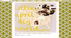 Desktop Screenshot of littleaprilbigworld.blogspot.com