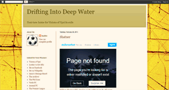 Desktop Screenshot of driftingintodeepwater.blogspot.com