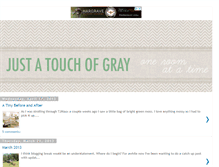 Tablet Screenshot of justatouchofgray.blogspot.com
