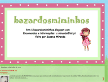 Tablet Screenshot of bazardosmiminhos.blogspot.com