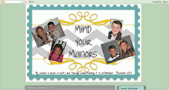 Desktop Screenshot of mindyourmanorsplease.blogspot.com