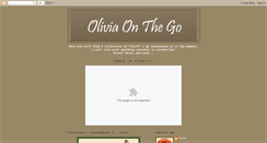 Desktop Screenshot of oliviaonthego.blogspot.com