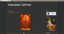 Desktop Screenshot of interstatecatholic.blogspot.com