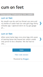 Mobile Screenshot of cum-on-feet.blogspot.com