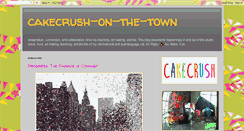 Desktop Screenshot of cakecrushonthetown.blogspot.com