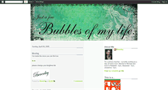 Desktop Screenshot of bubblesofmylife.blogspot.com