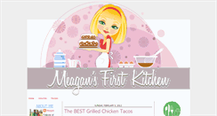 Desktop Screenshot of meagansfirstkitchen.blogspot.com