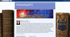 Desktop Screenshot of defendingdui.blogspot.com