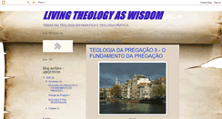 Desktop Screenshot of livingtheologyaswisdom.blogspot.com