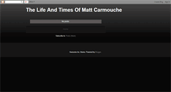 Desktop Screenshot of mattcarmouche.blogspot.com