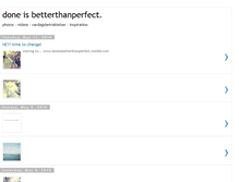 Tablet Screenshot of doneisbetterthan.blogspot.com