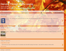 Tablet Screenshot of dancing-through-maple-leaves.blogspot.com