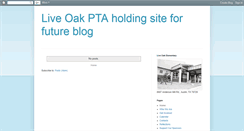 Desktop Screenshot of liveoakpta.blogspot.com